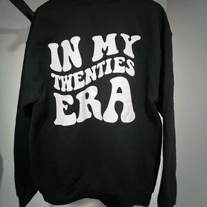In My Twenties Era  Black Crewneck Sweatshirt
